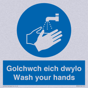 golchwch eich dwylo / wash your hands - safety sign
